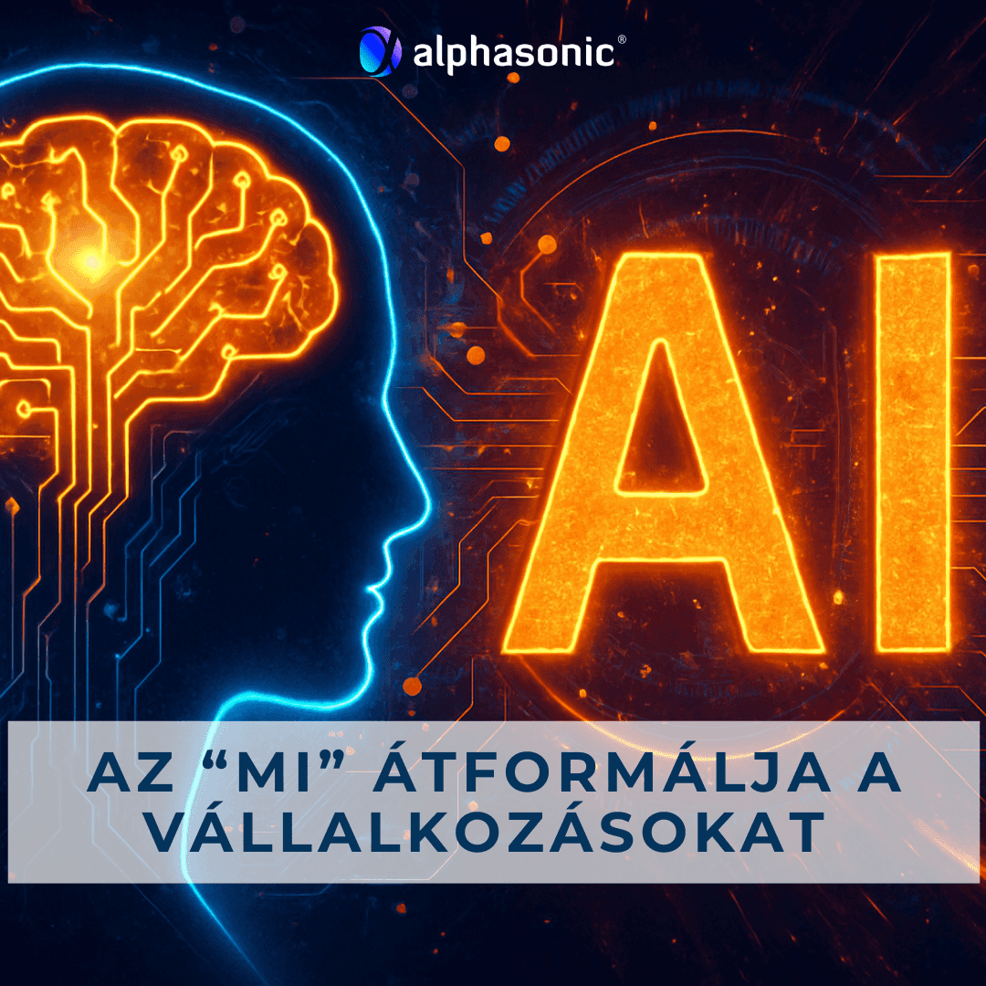 Az “MI” átformálja a vállalkozásokat