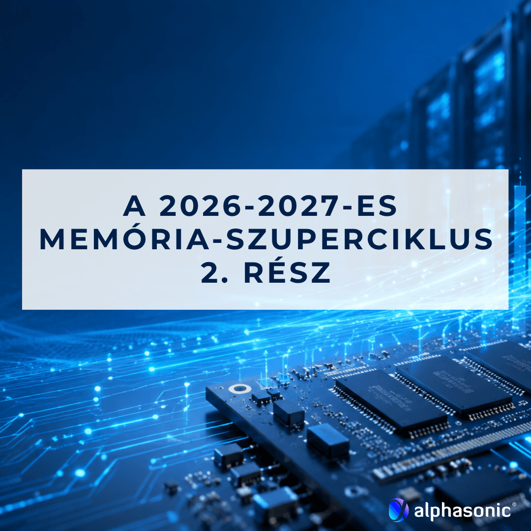 A 2026-2027- es memória-szuperciklus 2.rész