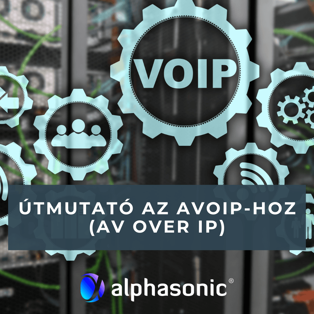 Útmutató az AVoIP-hoz (AV Over IP)
